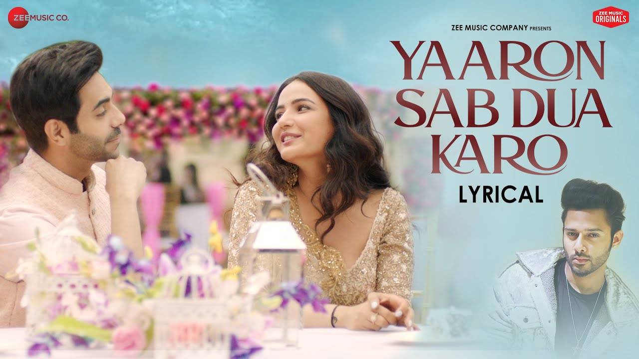 Yaaron Sab Dua Karo Lyrics