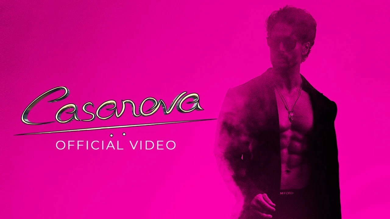 Casanova Lyrics – Tiger Shroff