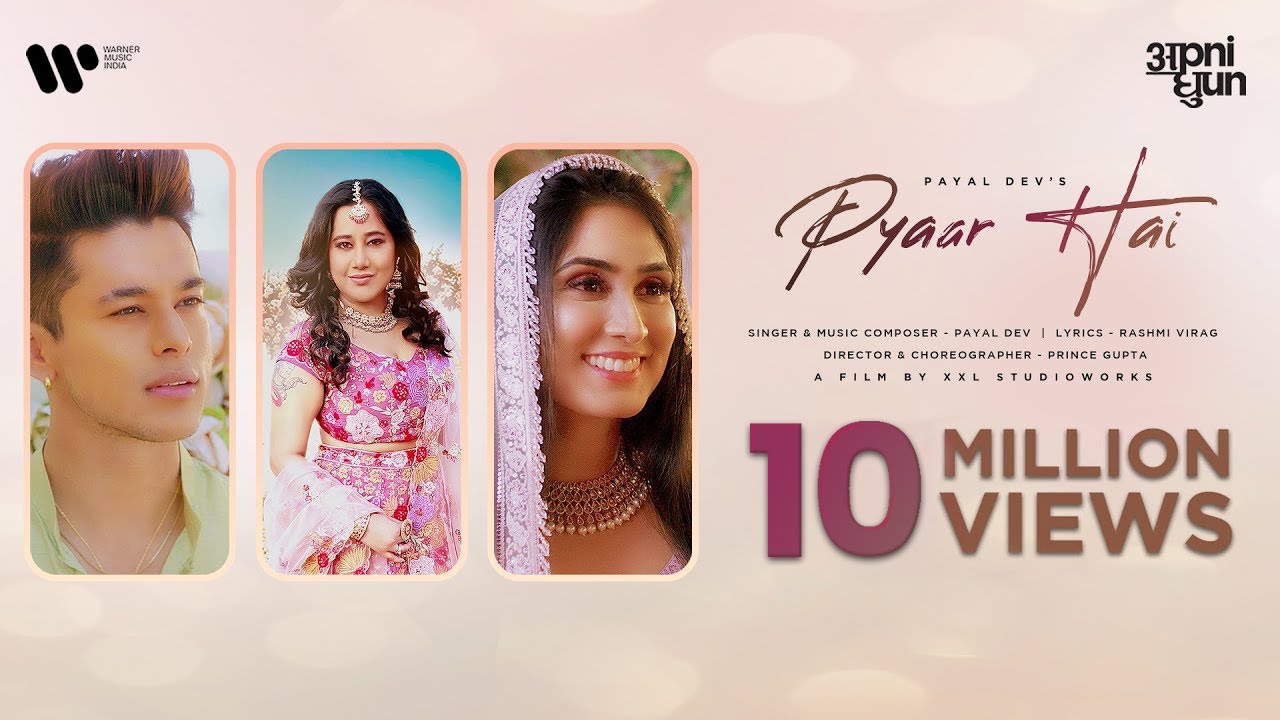 Pyaar Hai Lyrics – Payal Dev