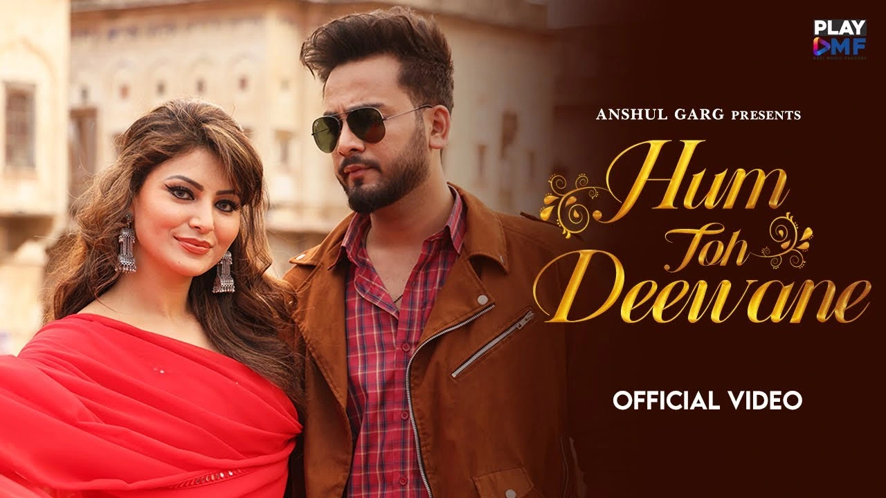 Hum toh deewane Lyrics