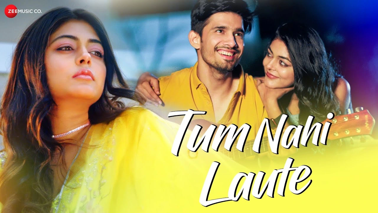 Tum Nahi Laute Lyrics