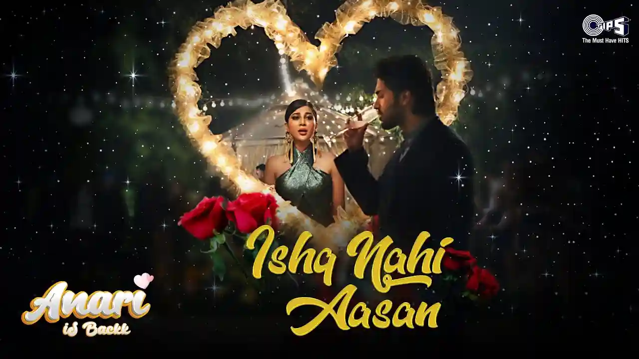 Ishq Nahi Aasan Lyrics