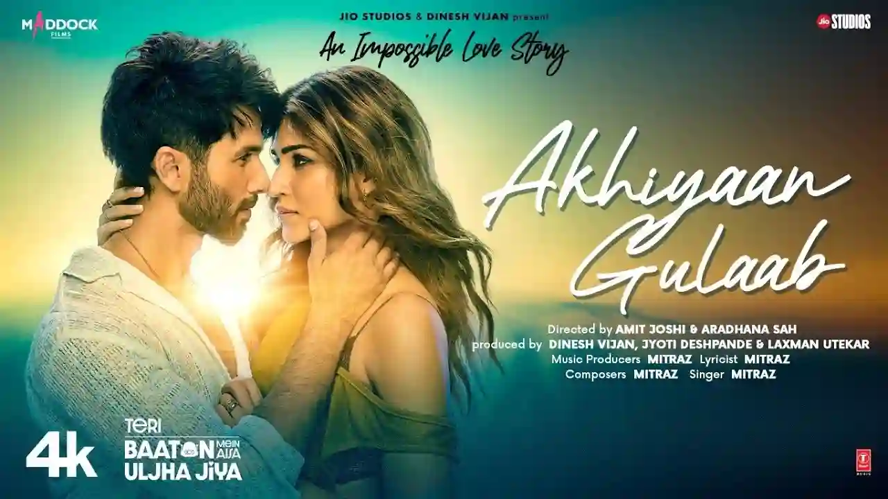 Akhiyaan Gulaab Lyrics