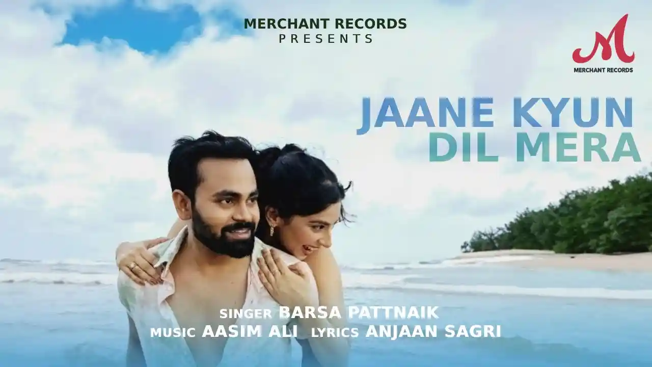 Jaane Kyun Dil Mera Lyrics
